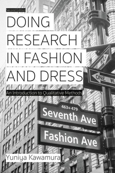 Cover for Kawamura, Yuniya (Fashion Institute of Technology, USA) · Doing Research in Fashion and Dress: An Introduction to Qualitative Methods (Innbunden bok) (2020)