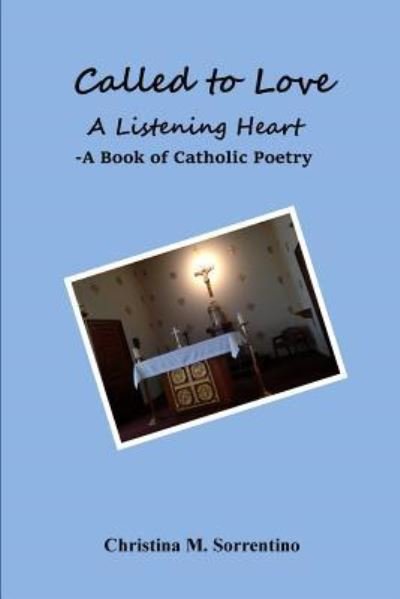 Christina M Sorrentino · Called to Love A Listening Heart (Paperback Book) (2024)