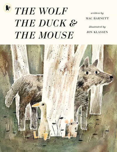 Cover for Mac Barnett · The Wolf, the Duck and the Mouse (Paperback Bog) (2018)