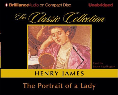 Cover for Henry James · The Portrait of a Lady (The Classic Collection) (Lydbog (CD)) [Unabridged edition] (2006)