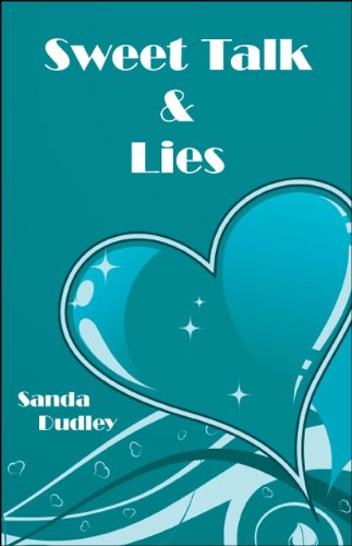 Cover for Sanda Dudley · Sweet Talk &amp; Lies (Paperback Book) (2009)