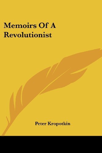 Cover for Peter Kropotkin · Memoirs of a Revolutionist (Pocketbok) (2006)