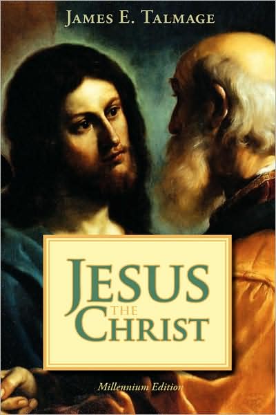 Jesus the Christ - James E Talmage - Books - Temple Hill Books - 9781434101761 - July 30, 2008