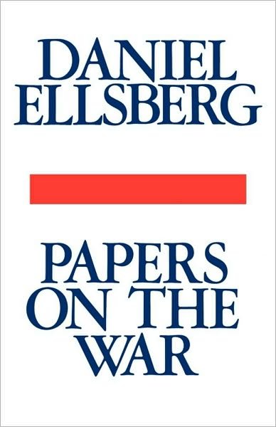 Cover for Daniel Ellsberg · Papers on the War (Paperback Book) (2009)