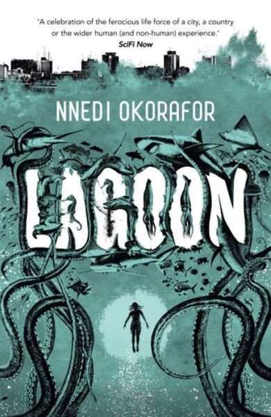 Cover for Nnedi Okorafor · Lagoon (Paperback Book) (2015)