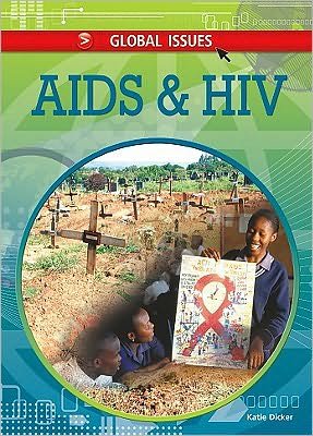 Cover for Katie Dicker · AIDS and HIV (Innbunden bok) (2011)