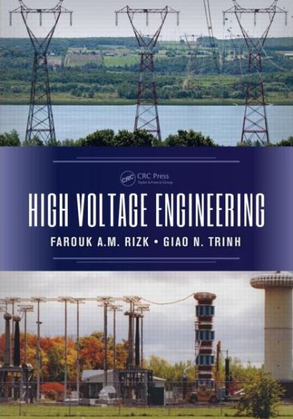 Cover for Rizk, Farouk A.M. (EXPODEV, Quebec, Canada) · High Voltage Engineering (Hardcover Book) (2014)