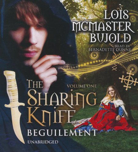 Cover for Lois Mcmaster Bujold · The Sharing Knife, Vol. 1: Beguilement  (Sharing Knife Series, Book 1) (Audiobook (CD)) [Unabridged edition] (2012)