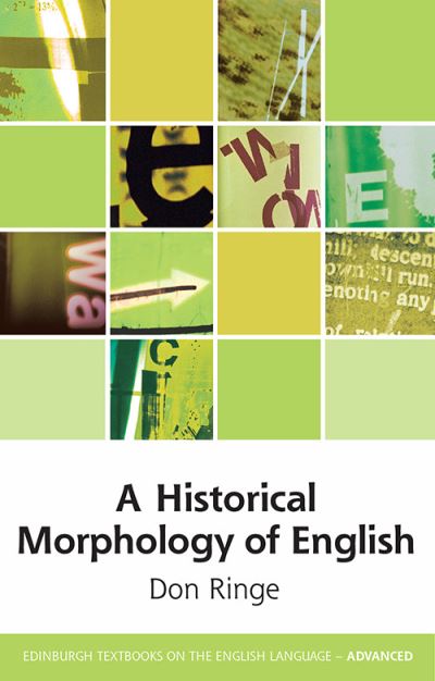 Cover for Don Ringe · A Historical Morphology of English - Edinburgh Textbooks on the English Language - Advanced (Hardcover Book) (2021)