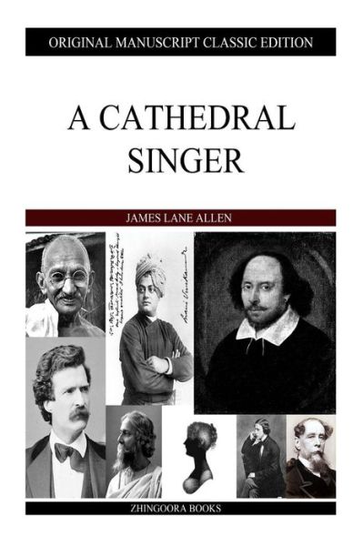 Cover for James Lane Allen · A Cathedral Singer (Paperback Book) (2013)