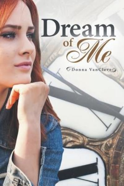Cover for Donna Vancleve · Dream of Me (Paperback Book) (2016)