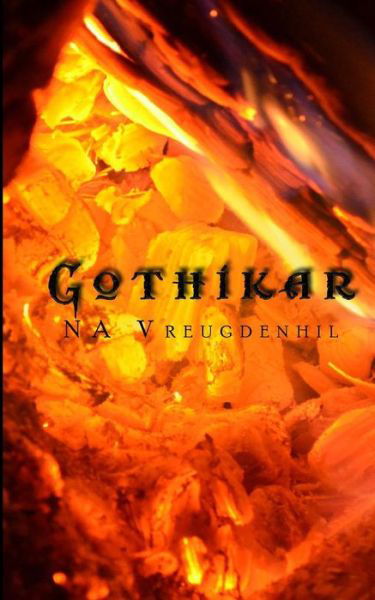 Cover for N a Vreugdenhil · Gothikar (Paperback Book) (2014)