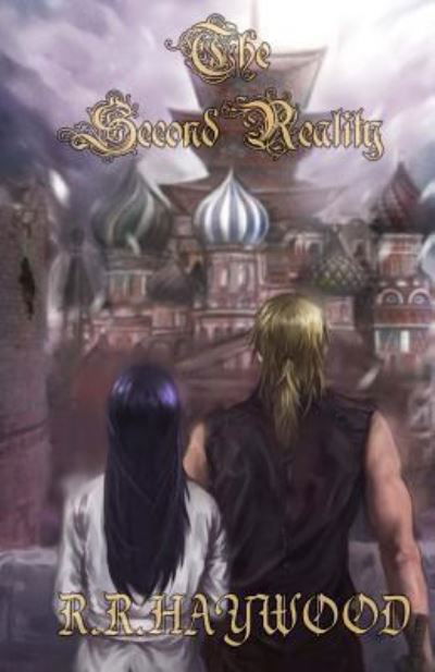 Cover for R R Haywood · The Second Reality (Pocketbok) (2014)