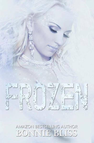 Cover for Bonnie Bliss · Frozen (The Realm, 0.5) (Paperback Book) (2014)