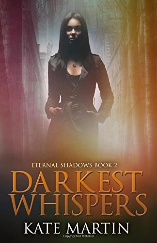 Cover for Kate Martin · Darkest Whispers (Eternal Shadows) (Volume 2) (Paperback Book) (2014)