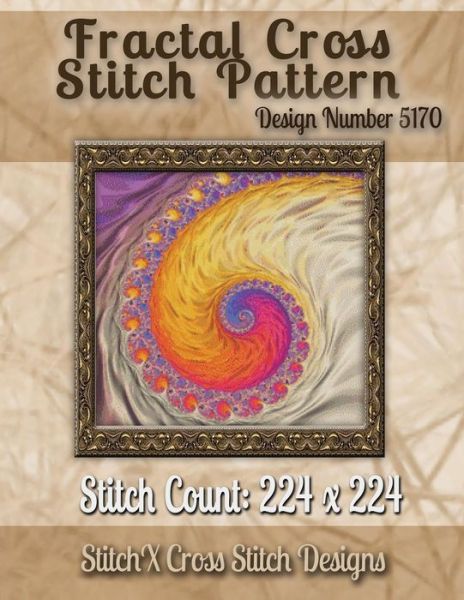 Cover for Tracy Warrington · Fractal Cross Stitch Pattern: Design No. 5170 (Paperback Book) (2014)