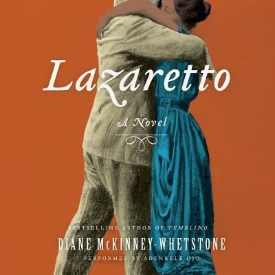 Cover for Diane McKinney-Whetstone · Lazaretto (CD) (2016)