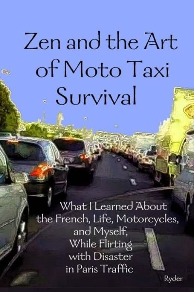 Cover for Ryder · Zen and the Art of Moto Taxi Survival (Pocketbok) (2015)