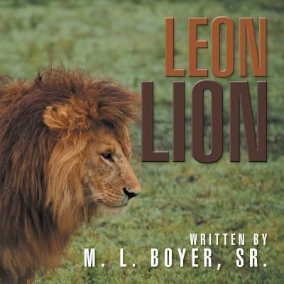 Cover for Sr M L Boyer · Leon Lion (Pocketbok) (2016)