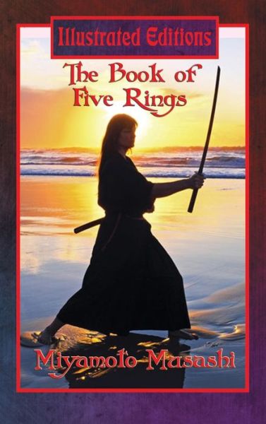 Cover for Miyamoto Musashi · The Book of Five Rings (Hardcover Book) [Illustrated edition] (2018)