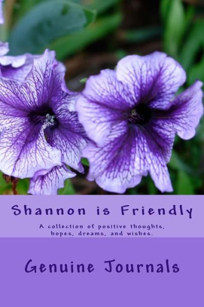 Cover for Genuine Journals · Shannon is Friendly (Pocketbok) (2015)