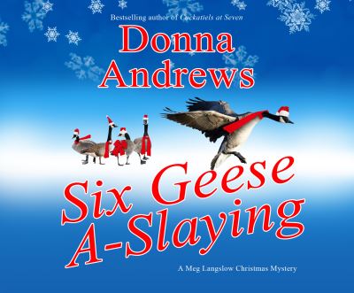 Six Geese A-Slaying - Donna Andrews - Muzyka - Dreamscape Media - 9781520088761 - 5 grudnia 2017