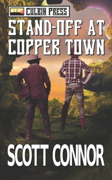 Cover for Scott Connor · Stand-off at Copper Town (Taschenbuch) (2020)