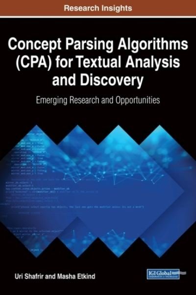 Cover for Uri Shafrir · Concept Parsing Algorithms (CPA) for Textual Analysis and Discovery (Innbunden bok) (2017)