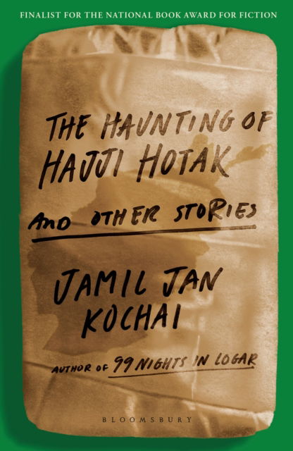 Cover for Jamil Jan Kochai · The Haunting of Hajji Hotak (Pocketbok) (2025)