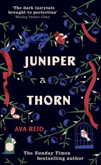 Cover for Ava Reid · Juniper &amp; Thorn: The Sunday Times Bestseller (Hardcover Book) (2022)