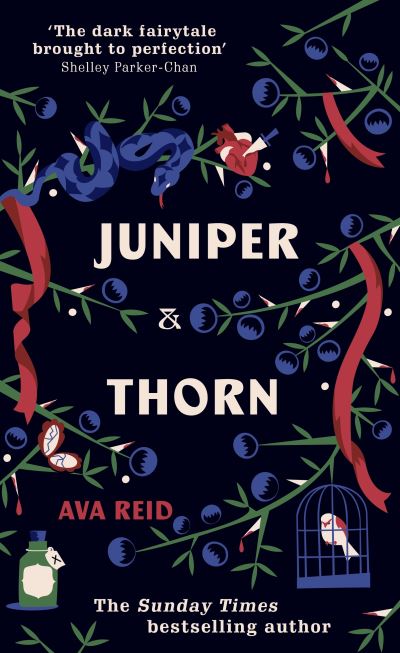 Cover for Ava Reid · Juniper &amp; Thorn: The Sunday Times Bestseller (Inbunden Bok) (2022)