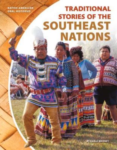 Cover for Carla Mooney · Traditional Stories of the Southeast Nations (Inbunden Bok) (2017)