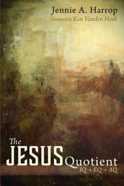 Cover for Jennie A. Harrop · Jesus Quotient (Book) (2019)