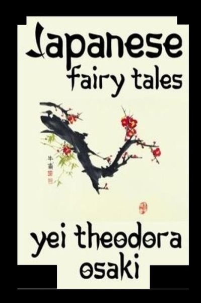 Cover for Yei Theodora Ozaki · Japanese Fairy Tales (Paperback Book) (2016)