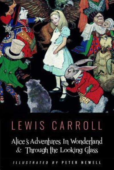 Cover for Lewis Carroll · Alice's Adventures In Wonderland &amp; Throught the Looking Glass (Pocketbok) (2016)