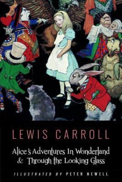 Cover for Lewis Carroll · Alice's Adventures In Wonderland &amp; Throught the Looking Glass (Paperback Book) (2016)