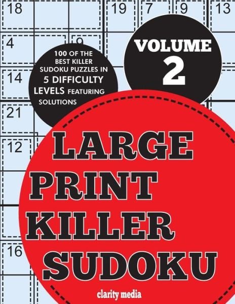 Cover for Clarity Media · Large Print Killer Sudoku Volume 2 (Taschenbuch) (2016)