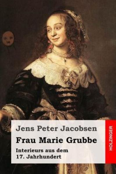 Cover for Jens Peter Jacobsen · Frau Marie Grubbe (Paperback Book) (2016)