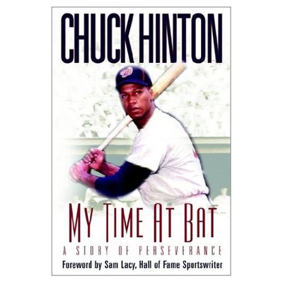 Cover for Chuck Hinton · My Time at Bat (Paperback Book) (2002)