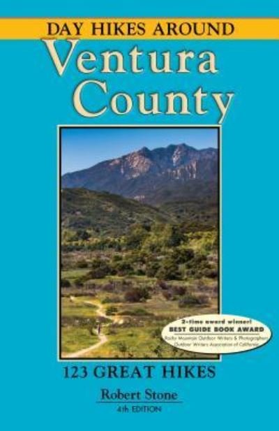 Cover for Robert Stone · Day Hikes Around Ventura County 123 Great Hikes (Book) (2019)