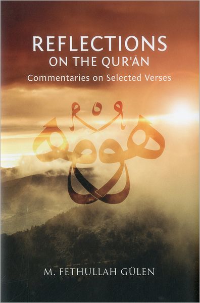 Cover for Fethullah Gulen · Reflections on the Qur'an: Commentaries on Selected Verses (Hardcover Book) (2012)