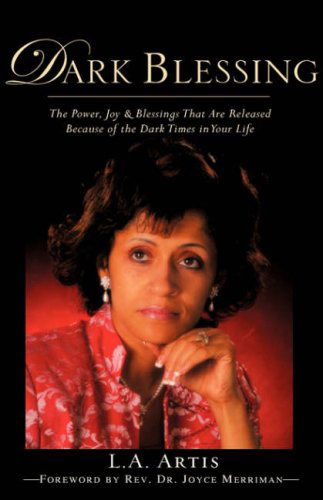 Cover for L.a. Artis · Dark Blessing (Hardcover Book) (2007)