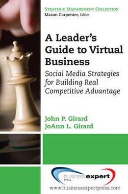 Cover for John P. Girard · Business Goes Virtual (Paperback Book) (2011)