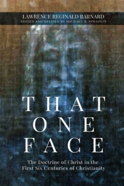 Cover for Lawrence Reginald Barnard · That One Face (Book) (2023)