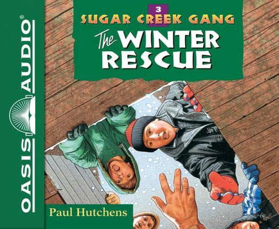 The Winter Rescue - Paul Hutchens - Muzyka - Oasis Audio - 9781631083761 - 30 października 2018