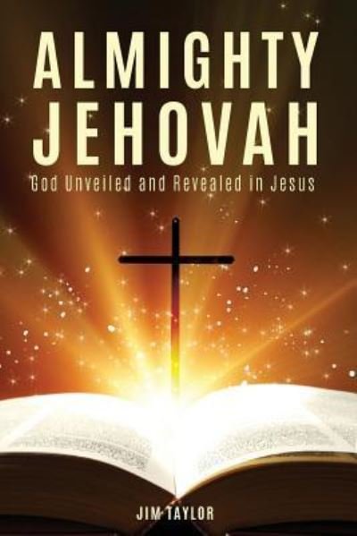 Cover for Jim Taylor · Almighty Jehovah (Paperback Book) (2019)
