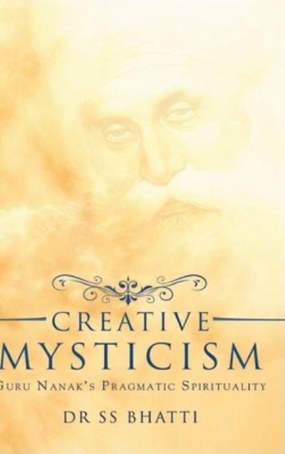 Cover for Dr Ss Bhatti · Creative Mysticism (Gebundenes Buch) (2020)