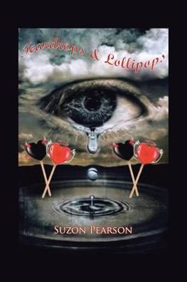 Cover for Suzon Pearson · Teardrops and Lollipops (Paperback Book) (2018)