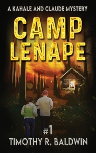Cover for Timothy R. Baldwin · Camp Lenape (Paperback Book) (2019)