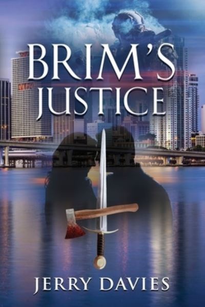 Cover for Jerry Davies · Brim's Justice (Paperback Book) (2020)